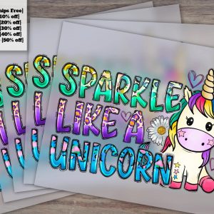 Sparkle Like A Unicorn