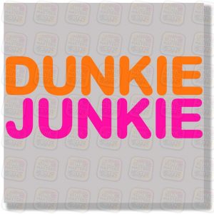 Dunkie Junkie 2